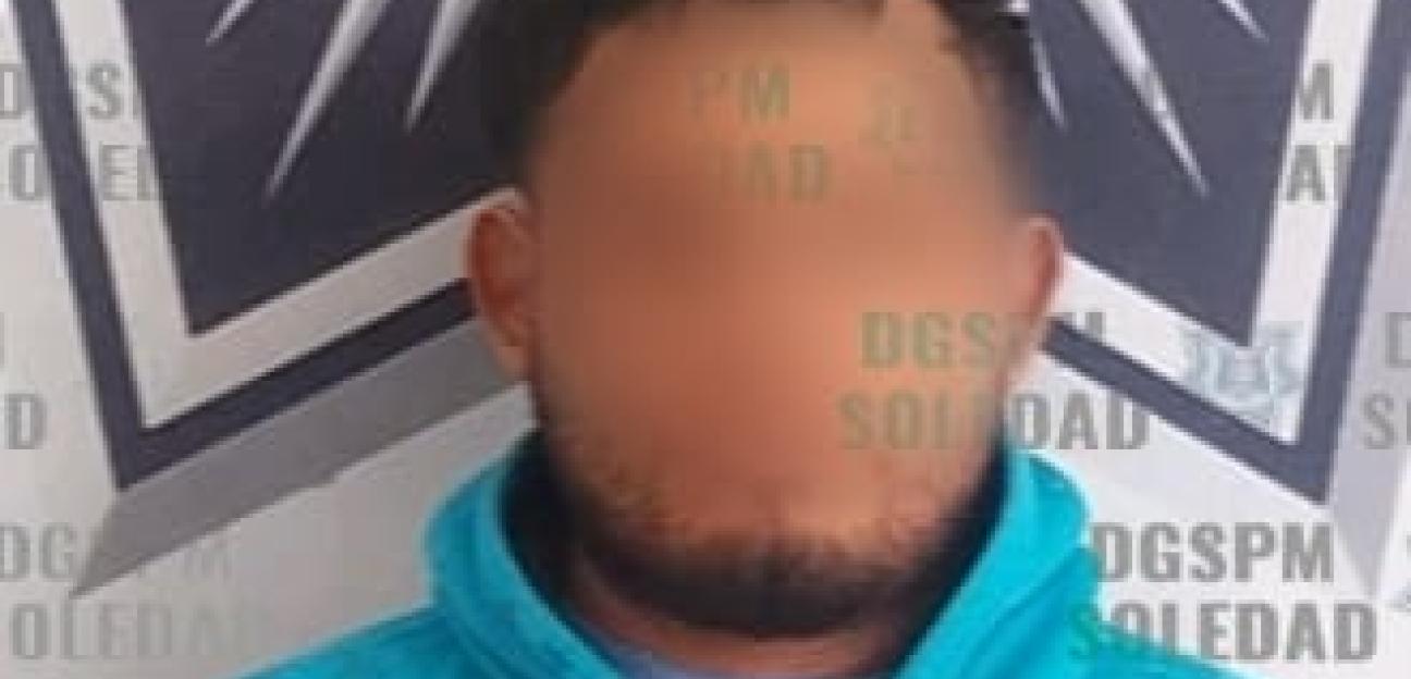 Fuerzas especiales de Seguridad Pública de Soledad logran la captura de objetivo prioritario